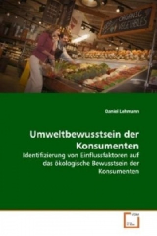 Carte Umweltbewusstsein der Konsumenten Daniel Lehmann