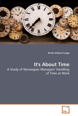 Knjiga It's About Time Birthe Kafjord Lange