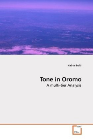 Kniha Tone in Oromo Habte Bulti