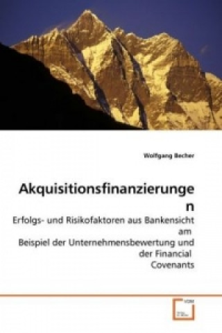 Buch Akquisitionsfinanzierungen Wolfgang Becher