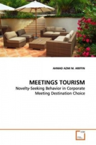 Knjiga MEETINGS TOURISM Ahmad A. M Ariffin