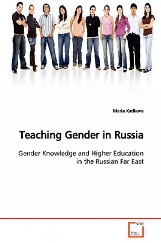 Könyv Teaching Gender in Russia Maria Karikova