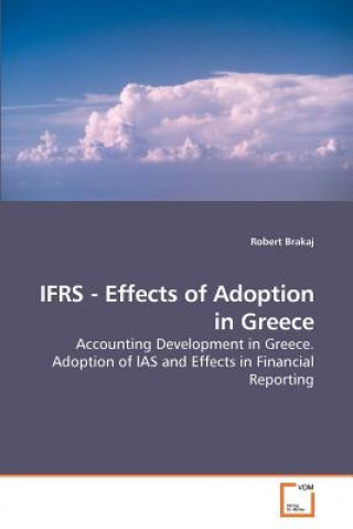 Książka IFRS - Effects of Adoption in Greece Robert Brakaj