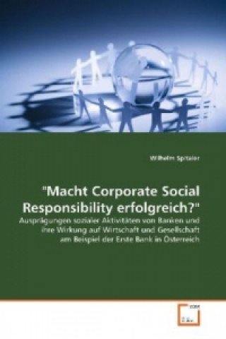 Libro "Macht Corporate Social Responsibility erfolgreich?" Wilhelm Spitaler