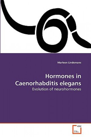 Kniha Hormones in Caenorhabditis elegans Marleen Lindemans