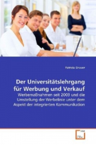 Book Der Universitätslehrgang für Werbung und Verkauf Patricia Gnauer