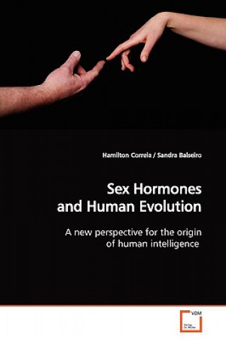 Könyv Sex Hormones and Human Evolution Hamilton Correia