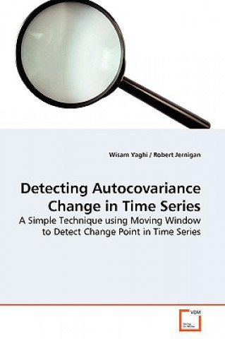 Libro Detecting Autocovariance Change in Time Series Wisam Yaghi