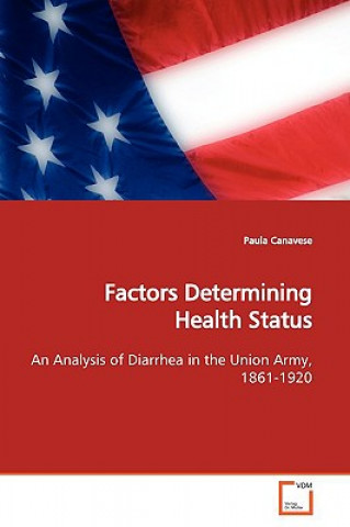 Kniha Factors Determining Health Status Paula Canavese