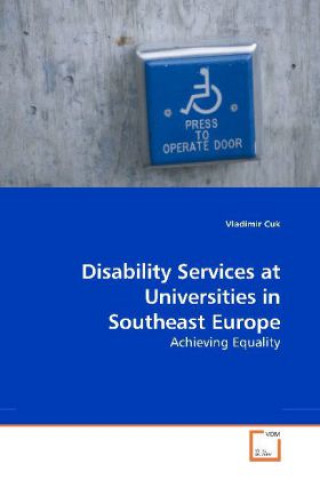 Książka Disability Services at Universities in Southeast Europe Vladimir Cuk