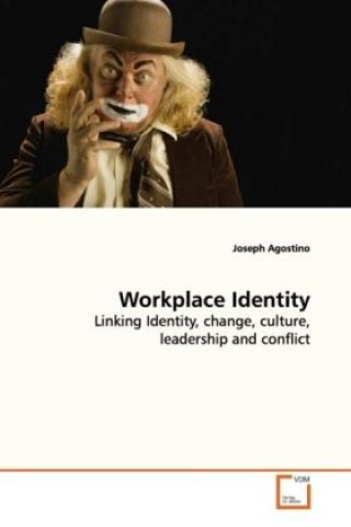 Knjiga Workplace Identity Joseph Agostino