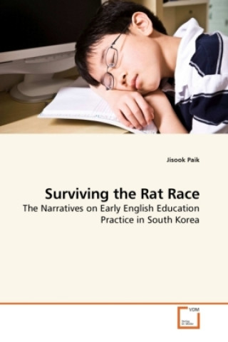 Kniha Surviving the Rat Race Jisook Paik