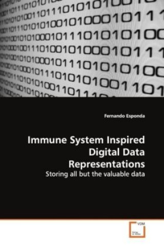 Kniha Immune System Inspired Digital Data Representations Fernando Esponda