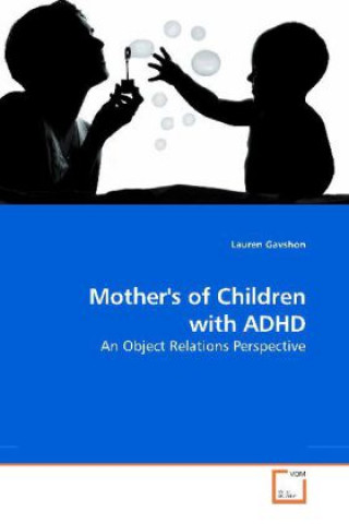 Kniha Mother's of Children with ADHD Lauren Gavshon