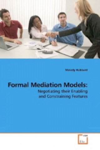 Książka Formal Mediation Models: Melody Hubbard