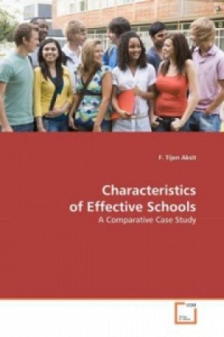 Carte Characteristics of Effective Schools F. Tijen Aksit