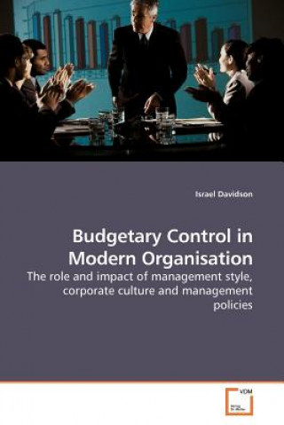 Livre Budgetary Control in Modern Organisation Israel Davidson