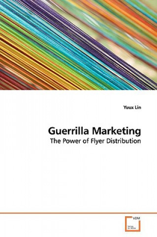 Kniha Guerrilla Marketing Yuux Lin
