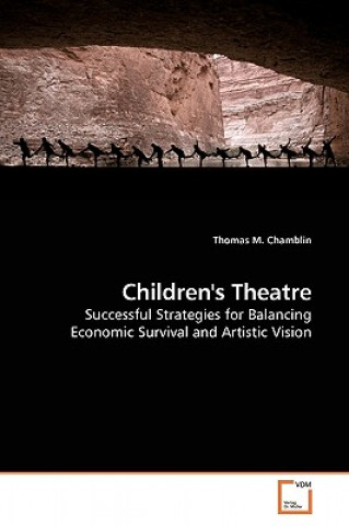 Könyv Children's Theatre Thomas M. Chamblin