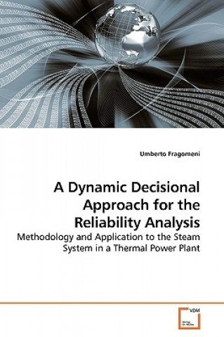 Könyv Dynamic Decisional Approach for the Reliability Analysis Umberto Fragomeni