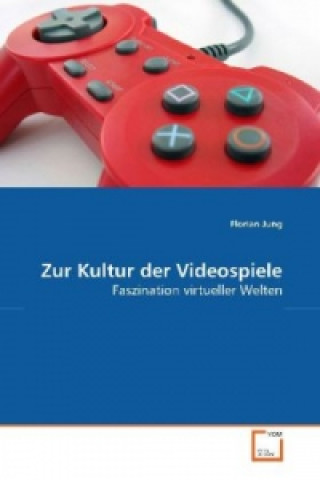 Libro Zur Kultur der Videospiele Florian Jung