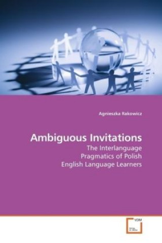 Kniha Ambiguous Invitations Agnieszka Rakowicz
