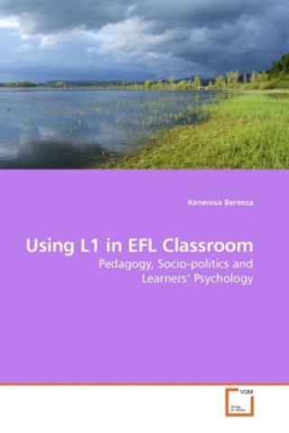 Carte Using L1 in EFL Classroom Kenenisa Beressa