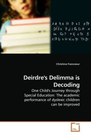 Carte Deirdre's Delimma is Decoding Christina Francoeur