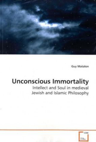 Książka Unconscious Immortality Guy Matalon