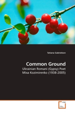 Książka Common Ground Tatiana Gabrielson