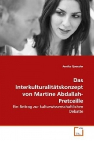 Carte Das Interkulturalitätskonzept von Martine Abdallah-Pretceille Annika Quenzler