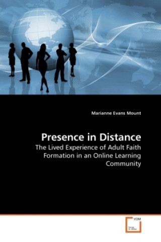 Книга Presence in Distance Marianne Evans Mount