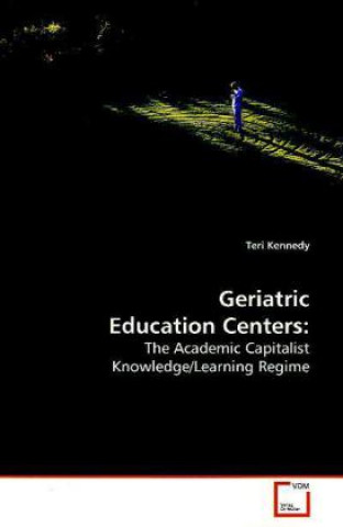 Carte Geriatric Education Centers: Teri Kennedy