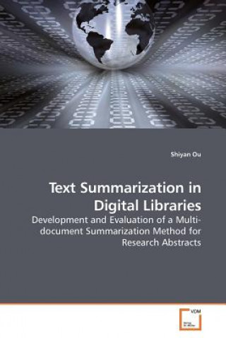 Kniha Text Summarization in Digital Libraries Shiyan Ou