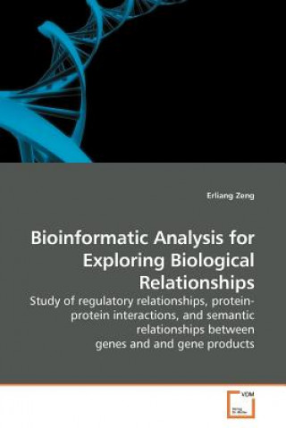 Carte Bioinformatic Analysis for Exploring Biological Relationships Erliang Zeng