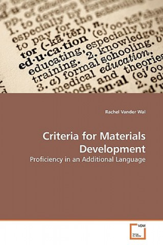 Carte Criteria for Materials Development Rachel Vander Wal