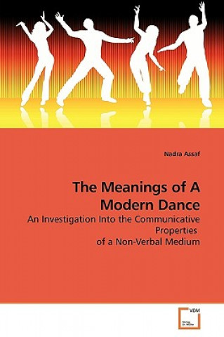 Buch Meanings of A Modern Dance Nadra Assaf