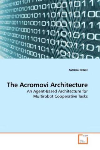 Kniha The Acromovi Architecture Patricio Nebot