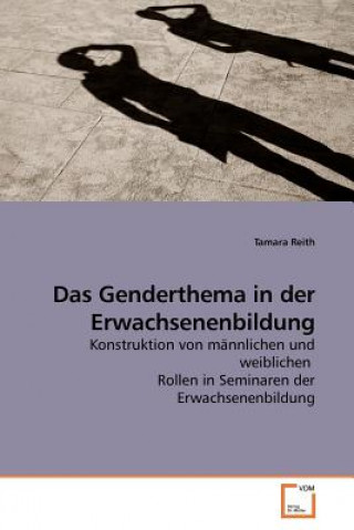 Könyv Genderthema in der Erwachsenenbildung Tamara Reith