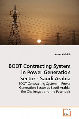 Kniha BOOT Contracting System in Power Generation Sector - Saudi Arabia Ameer Al-Saleh