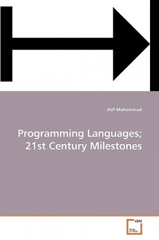 Buch Programming Languages; 21st Century Milestones Atif Mohammad