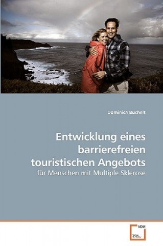 Buch Entwicklung eines barrierefreien touristischen Angebots Dominica Buchelt