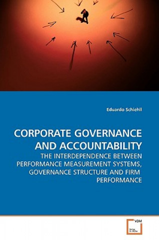 Książka Corporate Governance and Accountability Eduardo Schiehll
