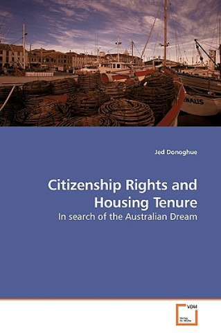 Könyv Citizenship Rights and Housing Tenure Jed Donoghue