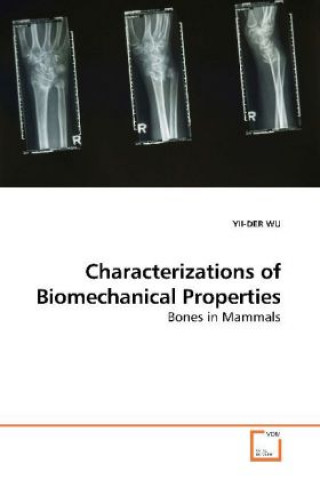 Kniha Characterizations of Biomechanical Properties Wu Yii-Der