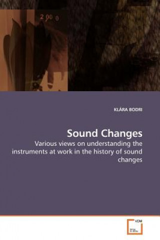 Knjiga Sound Changes Klara Bodri