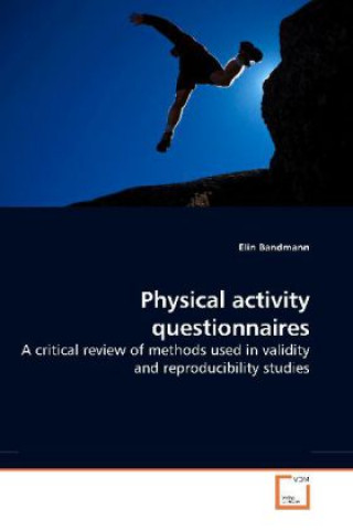 Kniha Physical activity questionnaires Elin Bandmann