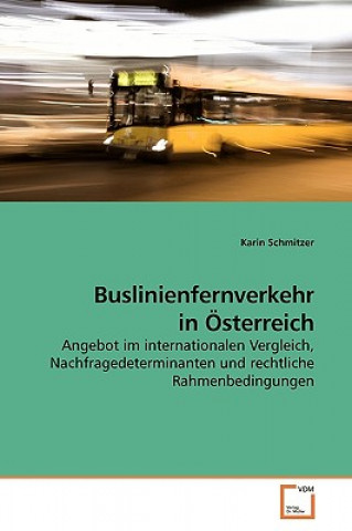 Carte Buslinienfernverkehr in OEsterreich Karin Schmitzer