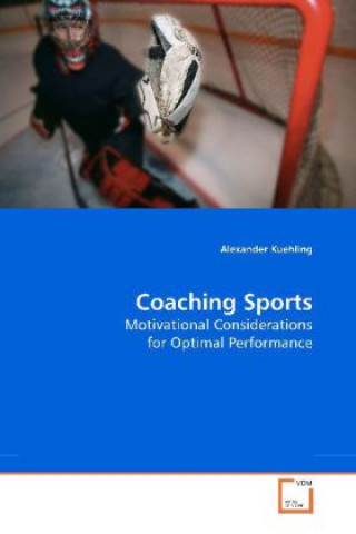 Kniha Coaching Sports Alexander Kuehling