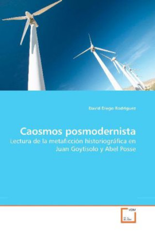 Könyv Caosmos posmodernista David Diego Rodriguez